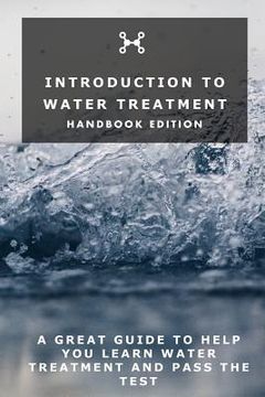 portada Introduction To Water Treatment: Handbook Edition