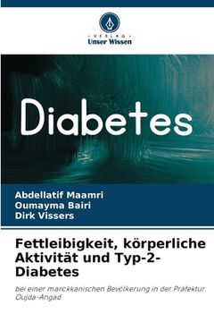 portada Fettleibigkeit, körperliche Aktivität und Typ-2-Diabetes (en Alemán)