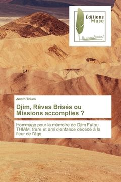 portada Djim, Rêves Brisés ou Missions accomplies ? (en Francés)