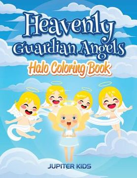 portada Heavenly Guardian Angels: Halo Coloring Book (in English)