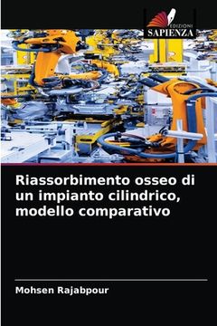 portada Riassorbimento osseo di un impianto cilindrico, modello comparativo (in Italian)