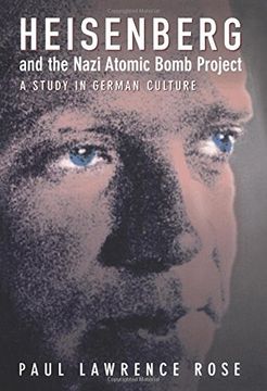 portada Heisenberg and the Nazi Atomic Bomb Project, 1939-1945: A Study in German Culture 