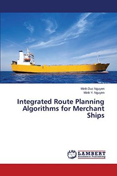 portada Integrated Route Planning Algorithms for Merchant Ships