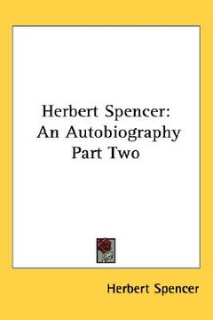 portada herbert spencer: an autobiography part two (en Inglés)