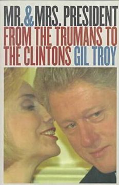 portada mr. and mrs. president: from the trumans to the clintons (in English)