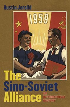 portada The Sino-Soviet Alliance: An International History (The new Cold war History) (en Inglés)