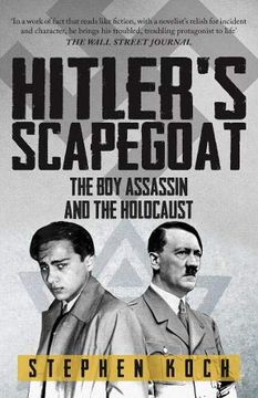 portada Hitler's Scapegoat: The boy Assassin and the Holocaust (en Inglés)