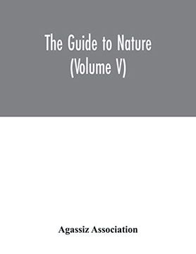 portada The Guide to Nature (Volume v) (en Inglés)
