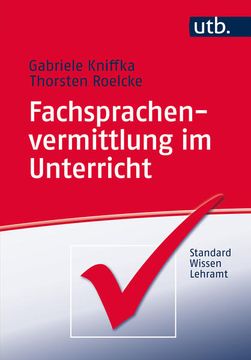 portada Fachsprachenvermittlung im Unterricht (Standardwissen Lehramt, Band 4094) (in German)