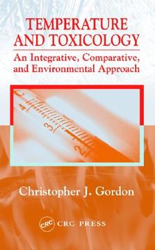 portada temperature and toxicology: an integrative, comparative, and environmental approach (en Inglés)