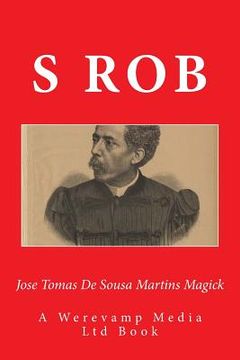 portada Jose Tomas De Sousa Martins Magick (en Inglés)