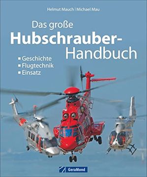 portada Das Große Buch der Hubschrauber: Geschichte, Modelle, Einsatz (en Alemán)