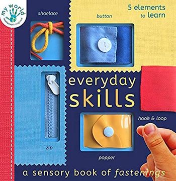 portada Everyday Skills: A Sensory Book of Fastenings (my World) (en Inglés)