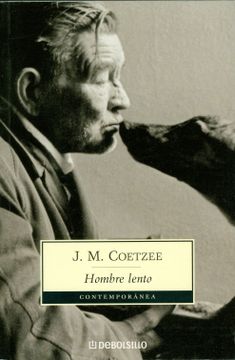 Hombre Lento, Coetzee, ISBN 9788483461327. Comprar en