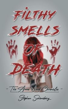 portada Filthy Smells Of Death: The Anna Wood Chronicles (en Alemán)