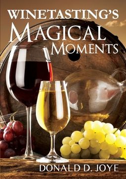 portada Winetasting's Magical Moments (en Inglés)