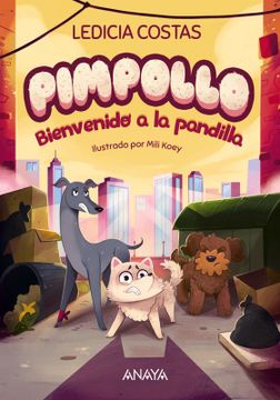 portada Pimpollo 2: Bienvenido a la pandilla (in Spanish)
