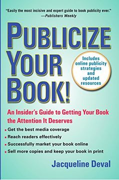 portada Publicize Your Book: An Insider's Guide to Getting Your Book the Attention it Deserves (in English)