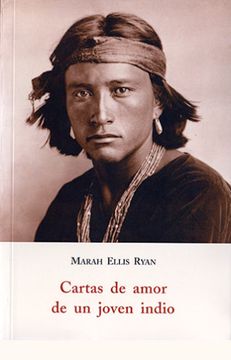 portada Castas de Amor de un Joven Indio (2ª Ed. ) (in Spanish)