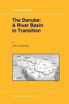 portada The Danube: A River Basin in Transition (en Inglés)