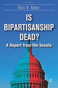 portada Is Bipartisanship Dead? A Report From the Senate (en Inglés)