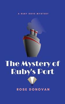 portada The Mystery of Ruby's Port (en Inglés)