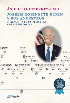 portada Joseph Robinette Biden y sus Ancestros