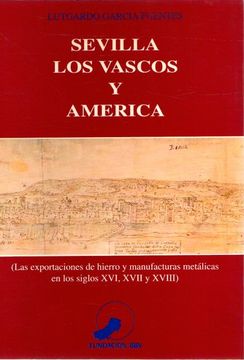 portada Sevilla, los Vascos y America