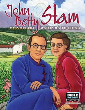 portada John and Betty Stam: Missionary Martyrs to China (Flashcard Format 5190-Acs) (en Inglés)