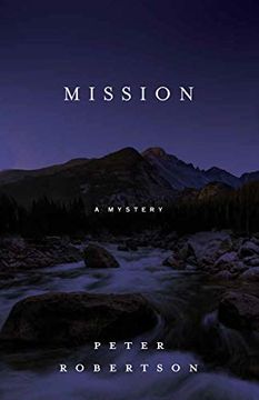 portada Mission: A Novel: 2 (The Frost Trilogy, 2) (en Inglés)