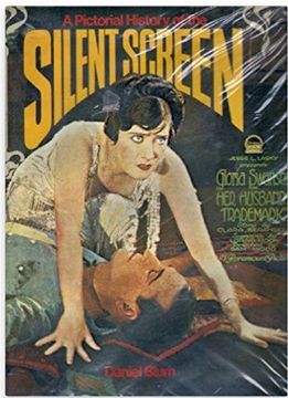 portada Pictorial History of the Silent Screen (en Inglés)
