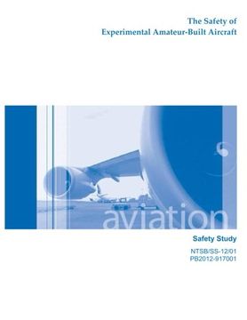 portada The Safety of Experimental Amateur-Built Aircraft