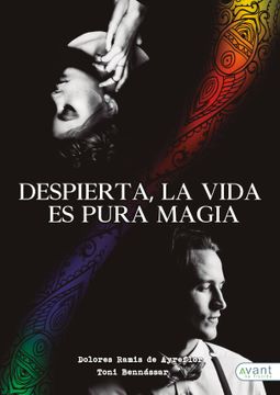 portada Despierta, la Vida es Pura Magia (in Spanish)
