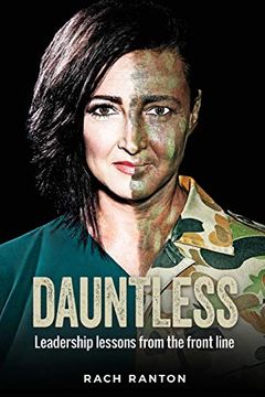 portada Dauntless: Leadership Lessons From the Frontline (en Inglés)