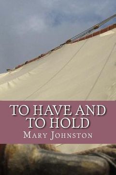 portada To Have and to Hold (en Inglés)