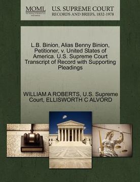 portada l.b. binion, alias benny binion, petitioner, v. united states of america. u.s. supreme court transcript of record with supporting pleadings