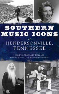 portada Southern Music Icons of Hendersonville, Tennessee (in English)