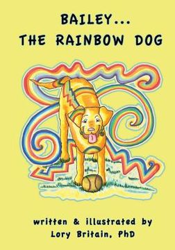 portada Bailey...The Rainbow Dog (en Inglés)