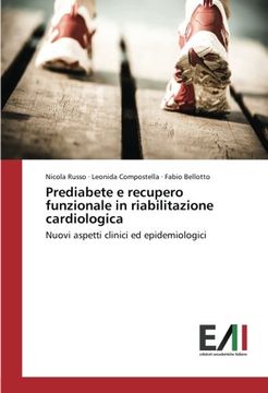 portada Prediabete e recupero funzionale in riabilitazione cardiologica: Nuovi aspetti clinici ed epidemiologici (Italian Edition)