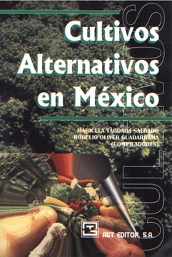 portada cultivos alternativos en mexico