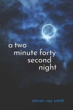 portada A Two Minute Forty Second Night (en Inglés)
