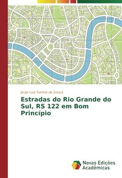 portada Estradas do Rio Grande do Sul, RS 122 em Bom Princípio