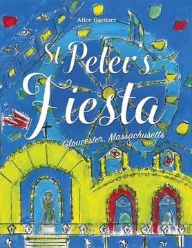 portada St. Peter's Fiesta (en Inglés)