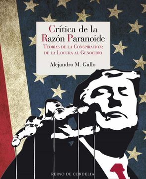portada Crítica de la Razón Paranoide: Teorías de la Conspiración: De la Locura al Genocidio: 24-25 (Reino de Cordelia) (in Spanish)
