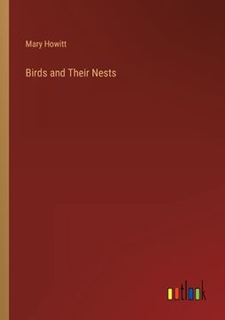 portada Birds and Their Nests (en Inglés)