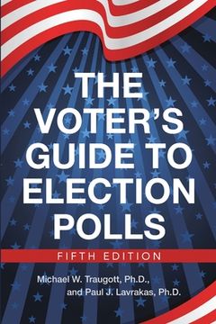 portada The Voter's Guide to Election Polls (en Inglés)