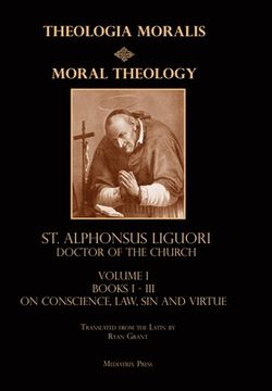 portada Moral Theology vol. 1: Law, Vice, & Virtue (en Inglés)