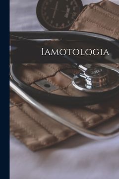 portada Iamotologia [microform] (in English)
