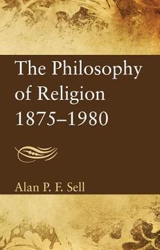portada the philosophy of religion, 1875-1980 (en Inglés)