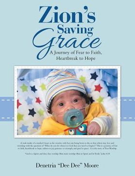 portada Zion's Saving Grace: A Journey of Fear to Faith, Heartbreak to Hope (en Inglés)